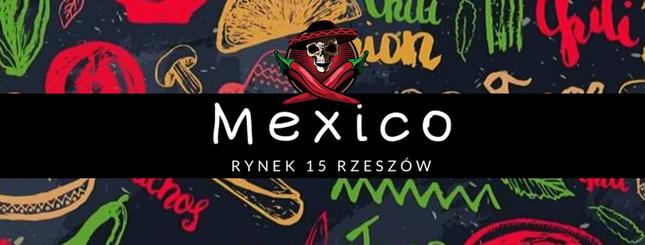 Mexico Rzeszów – dla smakoszy kuchni meksykańskiej